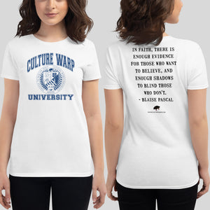 White/Navy Culture Warp Christian T-Shirt. The shirt style is Women's Fashion T-Shirt , size S. The design is Enough Evidence for Those Who Want to Believe - CWU Collection.