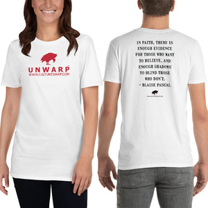 White/Red Culture Warp Christian T-Shirt. The shirt style is Classic Unisex T-Shirt , size S. The design is Enough Evidence for Those Who Want to Believe - UNWARP Collection Collection.